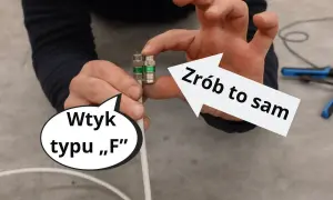 Jak założyć końcówkę do kabla antenowego - uniknij typowych błędów