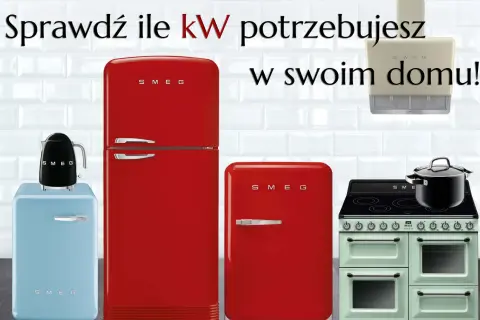 Sprawdź, jaka moc przyłączeniowa do domu jednorodzinnego jest potrzebna, by zasilić stylowe AGD SMEG: lodówki, czajnik i kuchenkę.