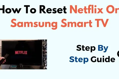 Jak zresetować Netflix na telewizorze Samsung i rozwiązać problemy