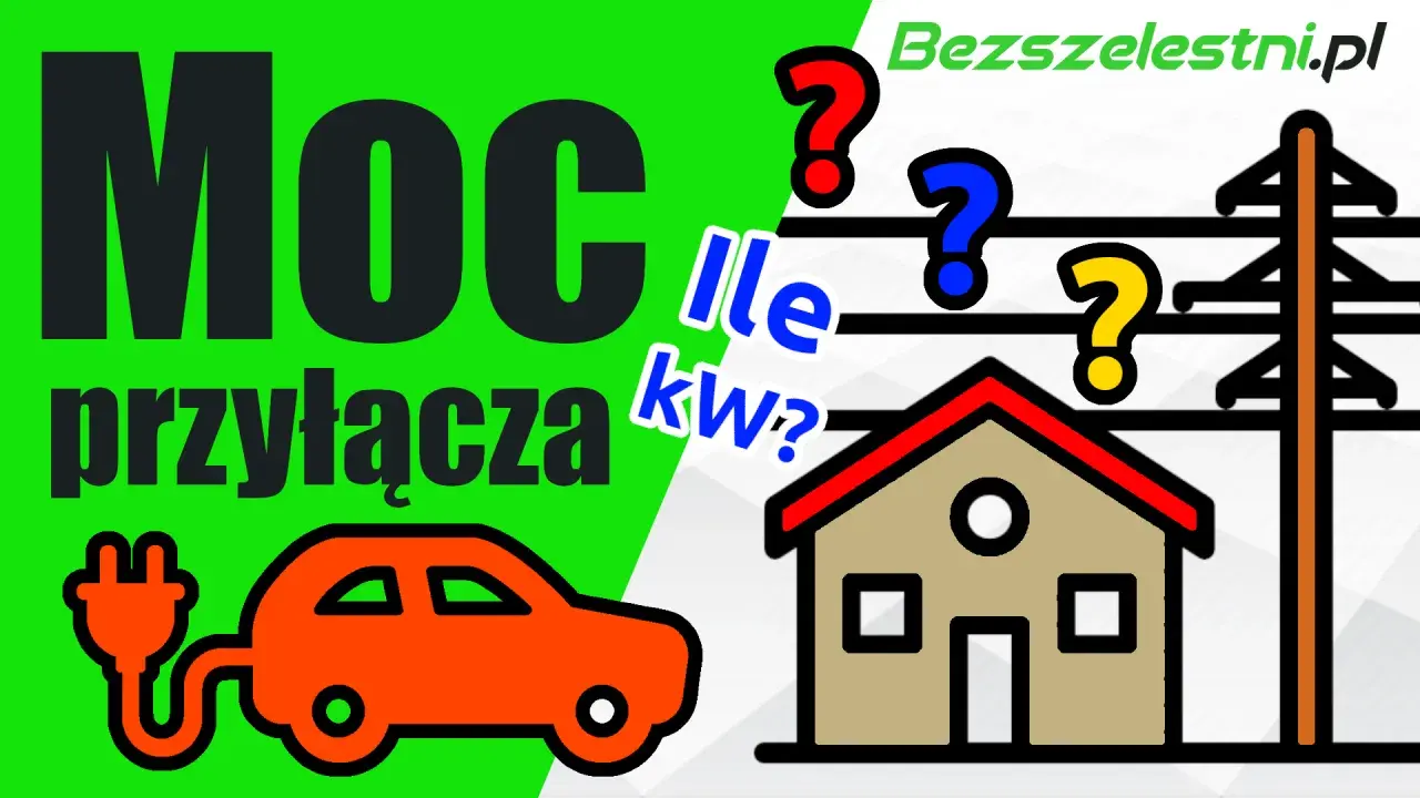 Moc przyłączeniowa dla domu i samochodu elektrycznego. Ile kw? Pytania wiszą w powietrzu.