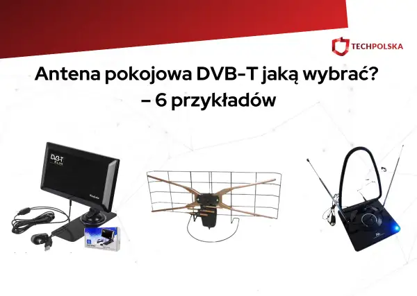 Trzy anteny pokojowe DVB-T: płaska, siatkowa i okrągła z teleskopami. Szukasz najlepszej anteny do telewizji naziemnej?